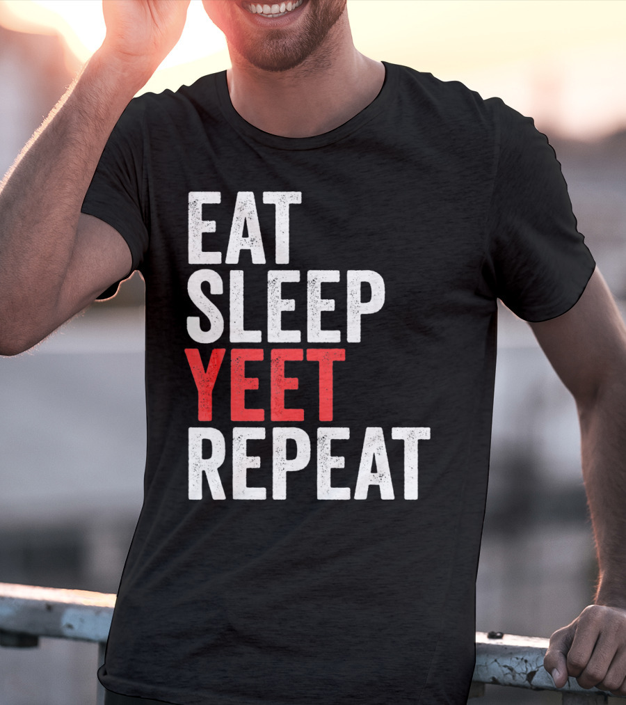 Eat Sleep Yeet Repeat Catchphrase Gamer Meme Popular T-Shirt