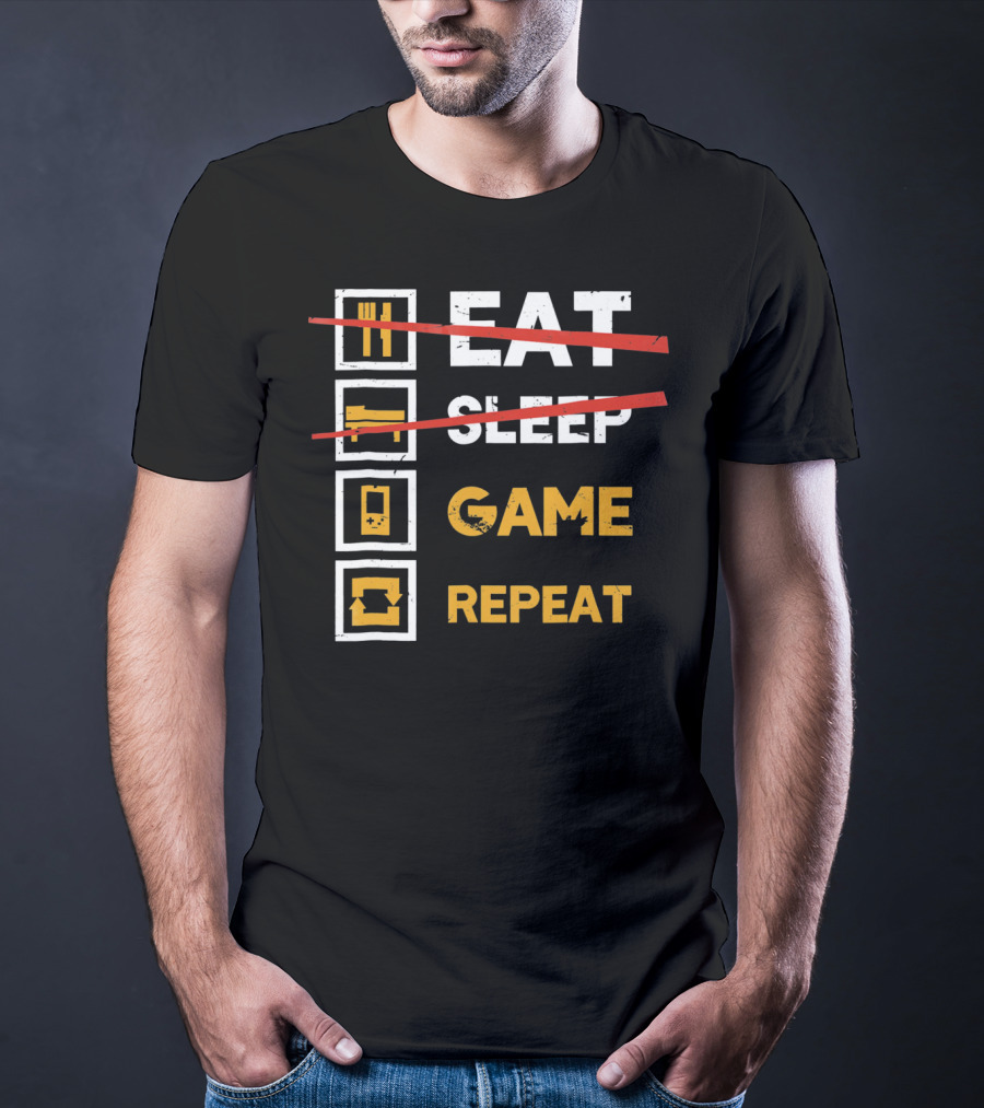 Eat Sleep Game Repeat Gamer Lifestyle Motto T-Shirt