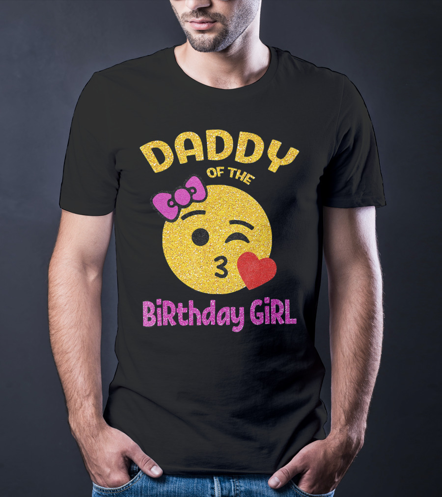 Daddy Of The Birthday Girl Emoji Pink Glitter Heart Bow T-Shirt