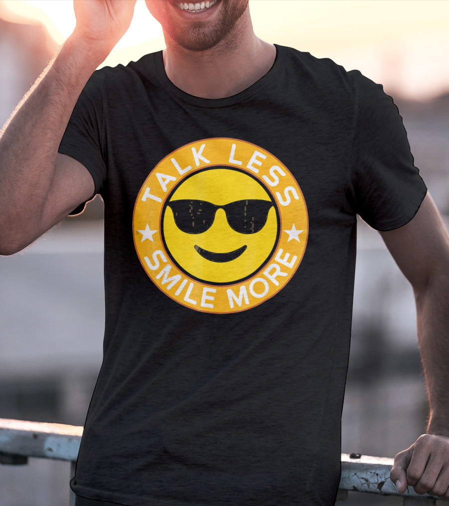 Talk Less Smile More Hamilton Yellow Emo Sunglasses Smile T-Shirt
