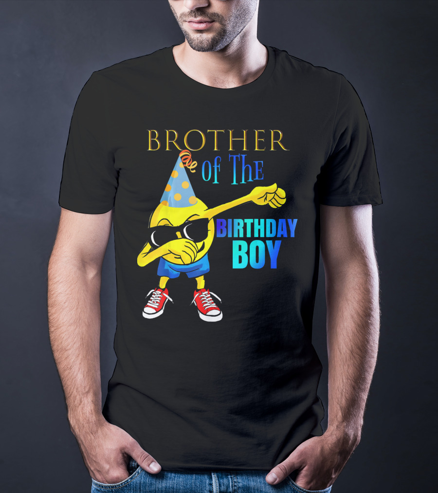 BROTHER Of The Birthday Boy Dabbing Emoji Party Hat Sunglasses Sneakers T-Shirt