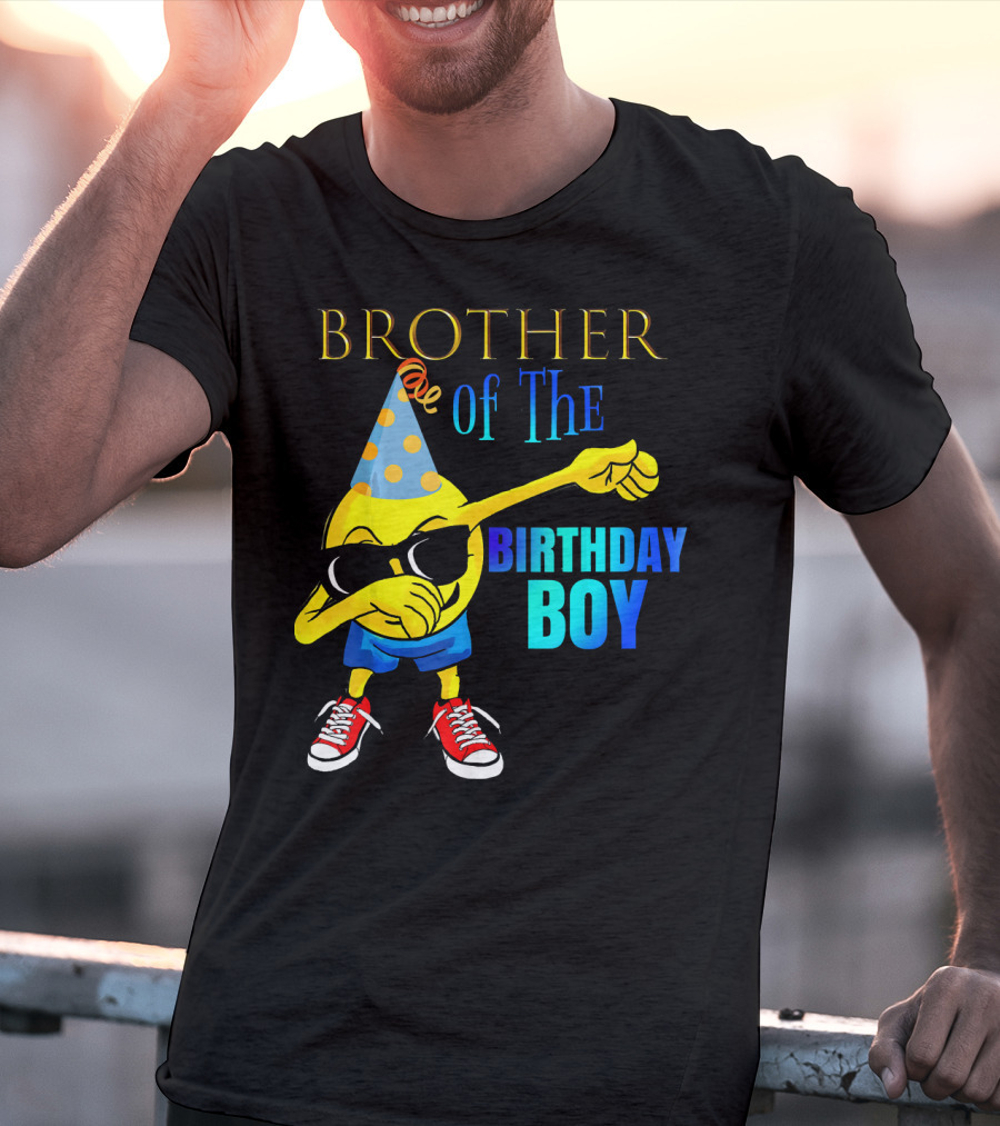 BROTHER Of The Birthday Boy Dabbing Emoji Party Hat Sunglasses Sneakers T-Shirt