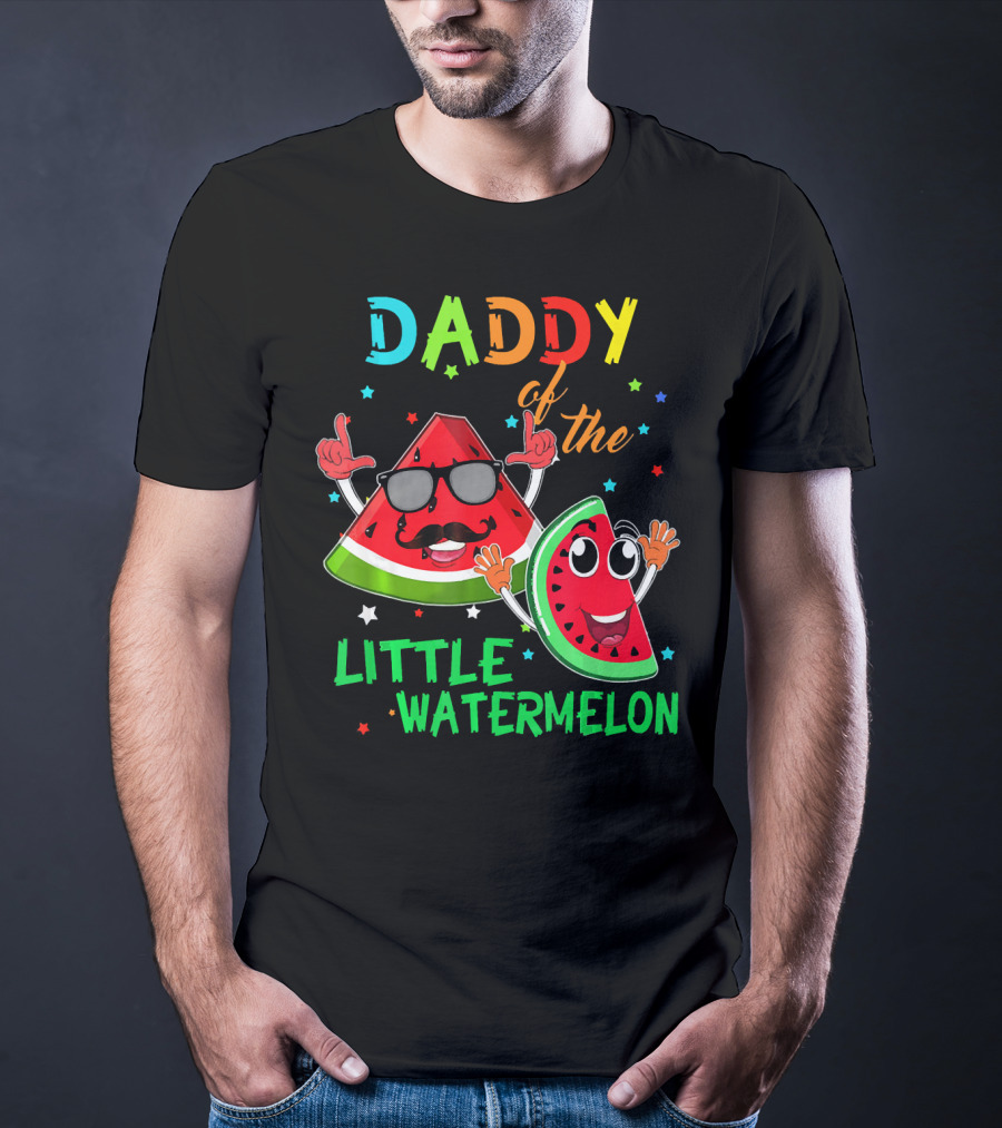 Daddy Of The Little Watermelon Fun Birthday T-Shirt