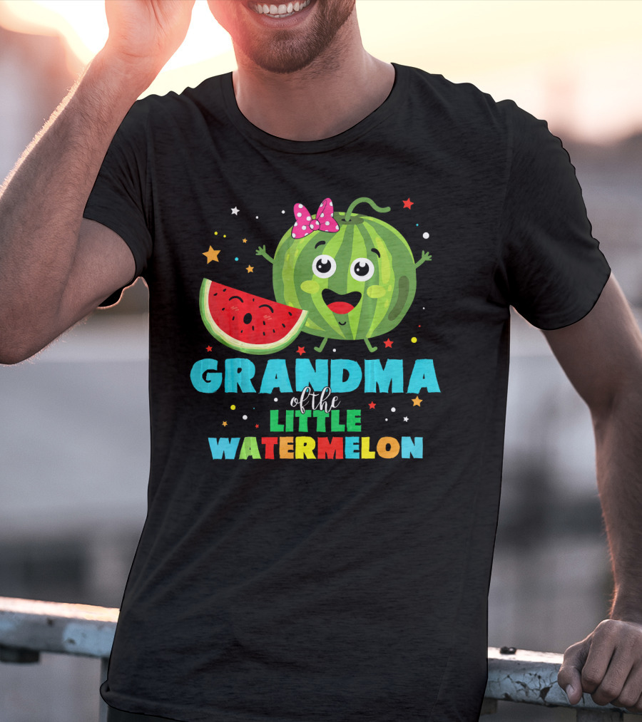 Grandma Of The Little Watermelon With Cute Cartoon Watermelon And Stars T-Shirt
