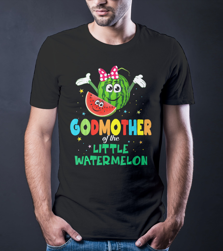 Godmother Of The Little Watermelon Cute Birthday T-Shirt