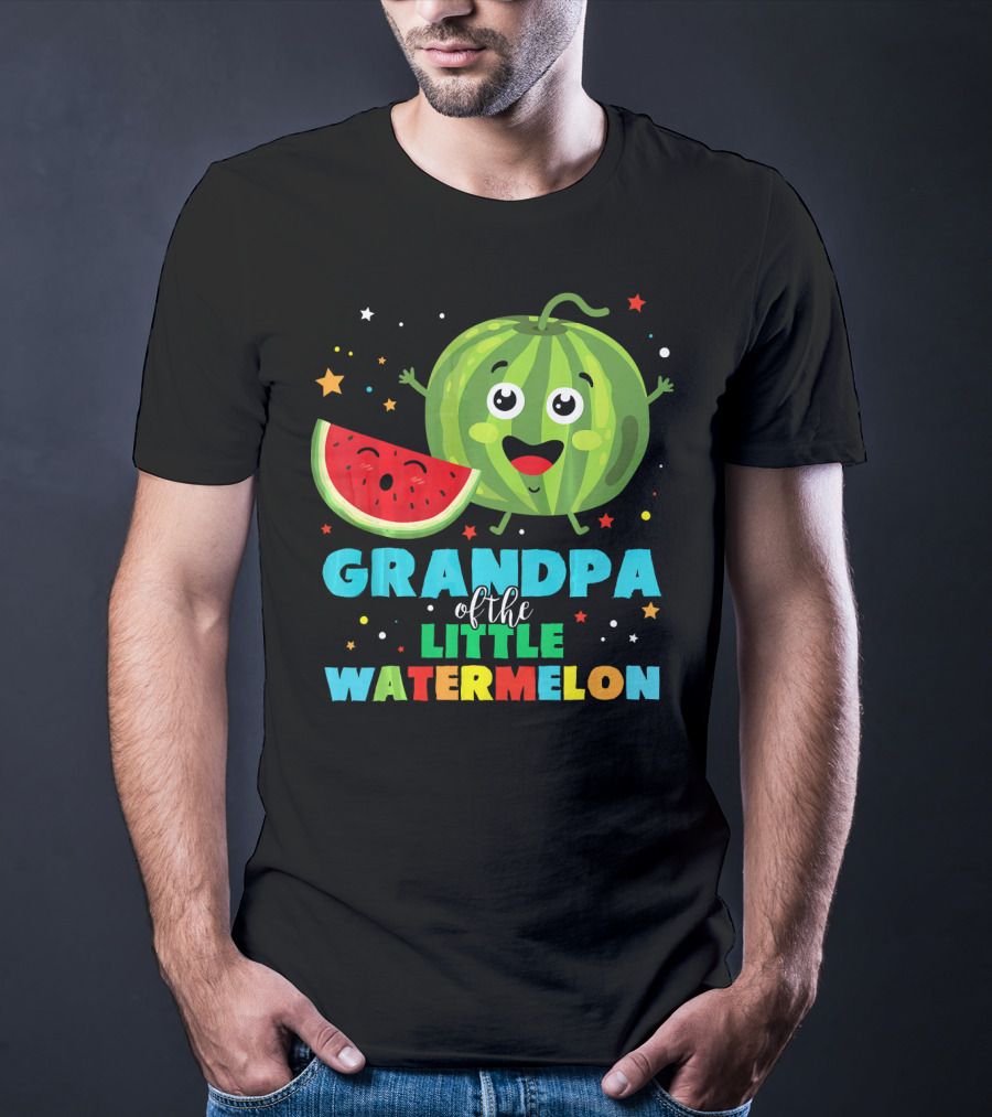 Grandpa Of The Little Watermelon With Happy Cartoon Fruit And Colorful Stars T-Shirt