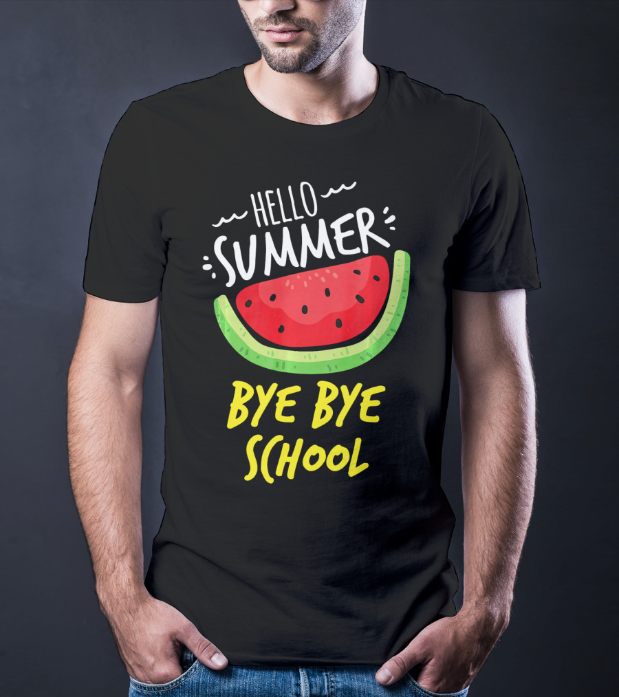 Hello Summer Bye Bye School Watermelon T-Shirt