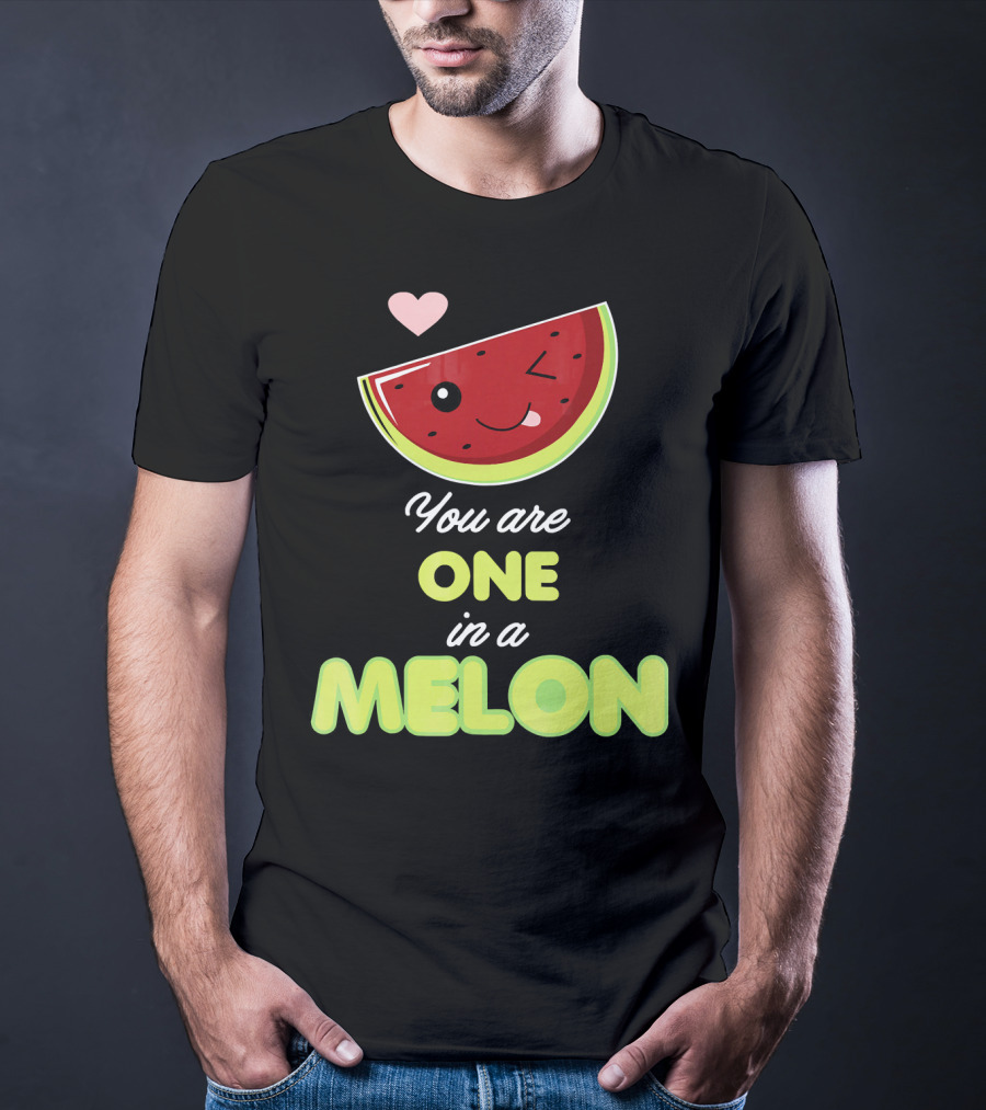 You Are One In A Melon Funny Winking Watermelon Slice And Heart T-Shirt