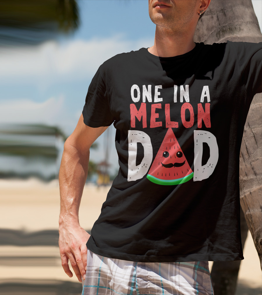 One In A Melon Dad Funny Watermelon Mustache Smiling Block Letters T-Shirt