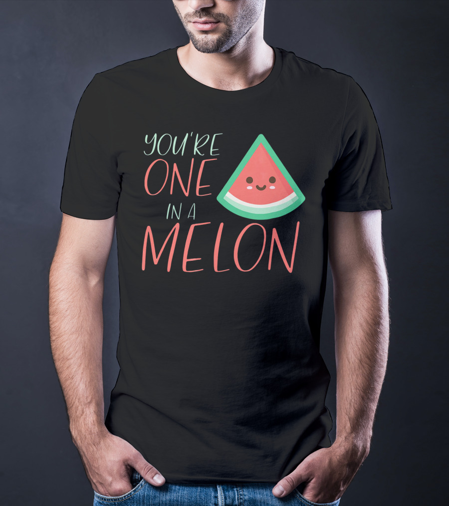 You're One In A Melon Funny Cute Watermelon Slice T-Shirt