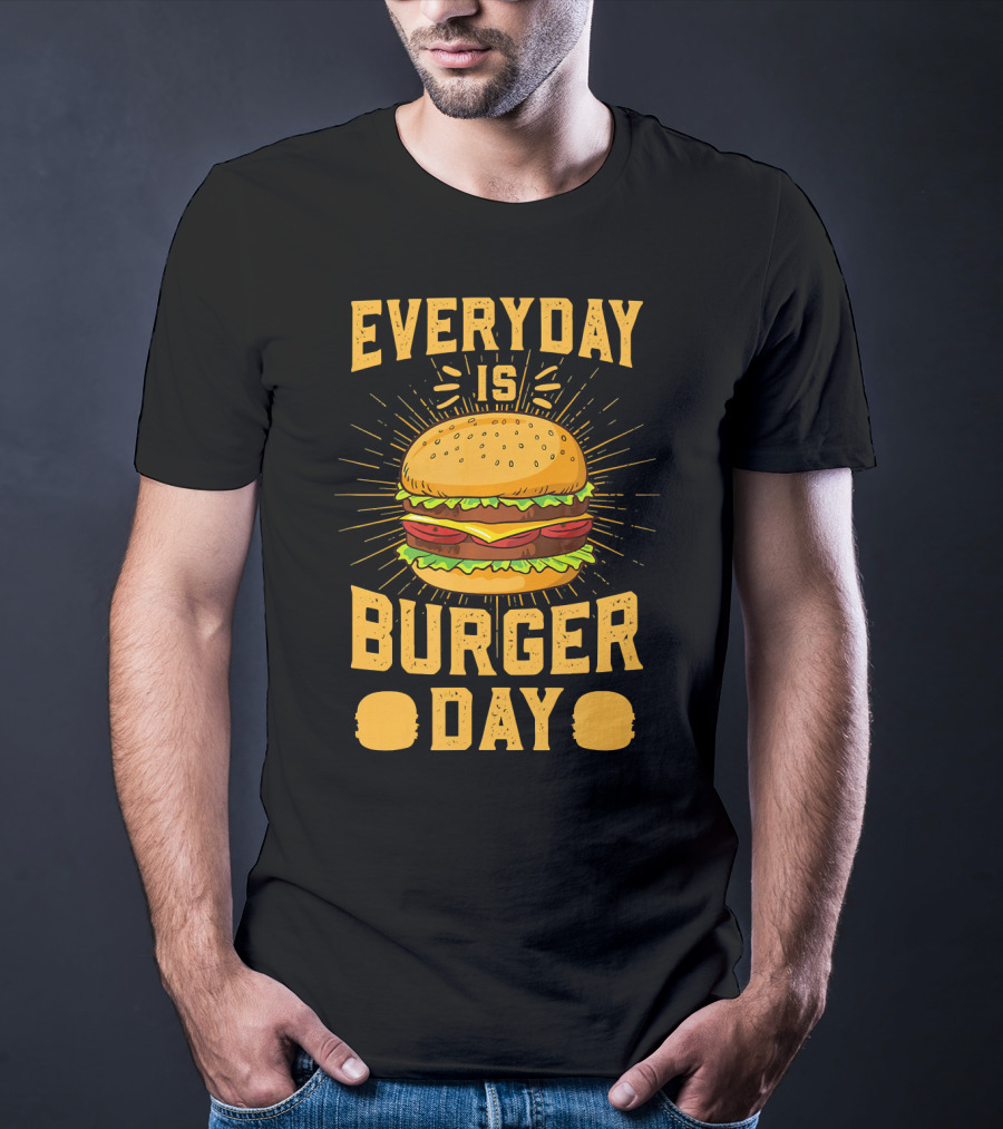 Every Day Is Burger Day BBQ Hamburger T-Shirt