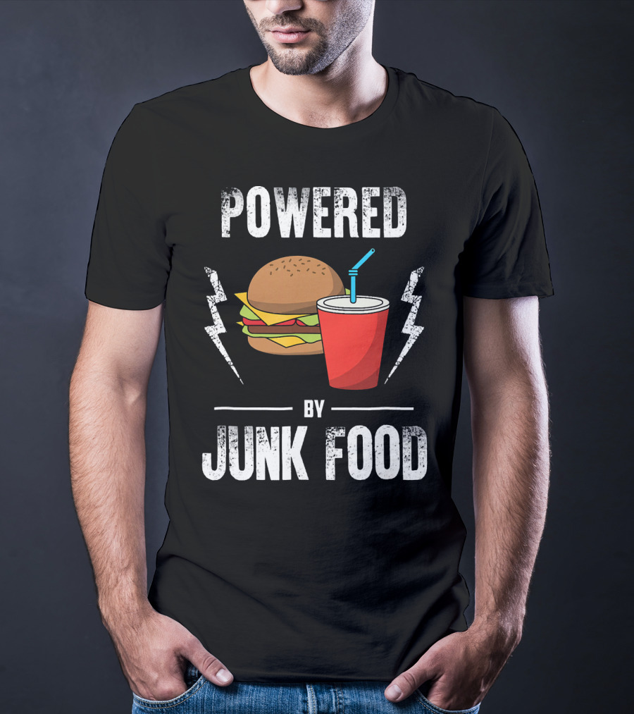 Powered By Junk Food Burger And Soda Fun T-Shirt