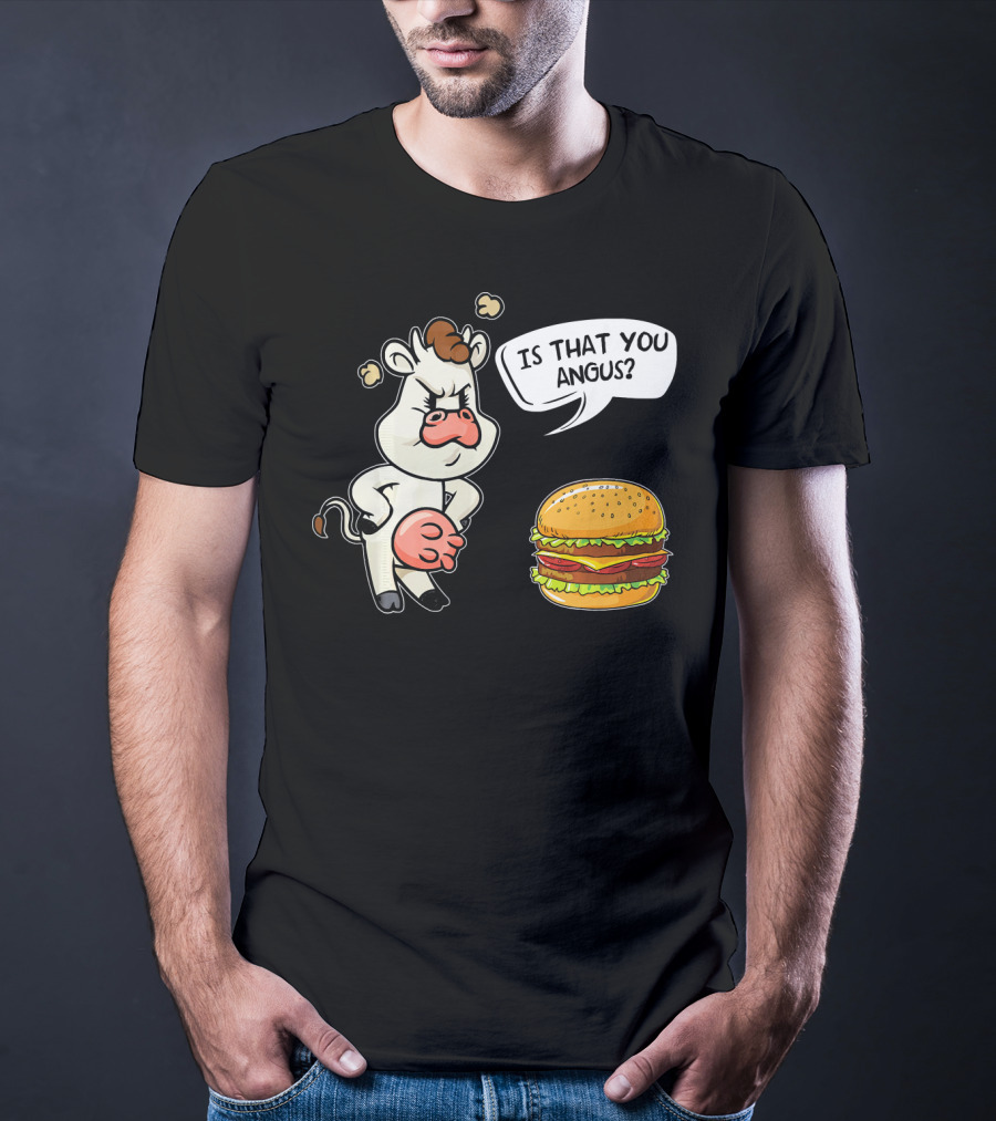 Barbecue Hamburger Is That You Angus Funny Cow Beef T-Shirt