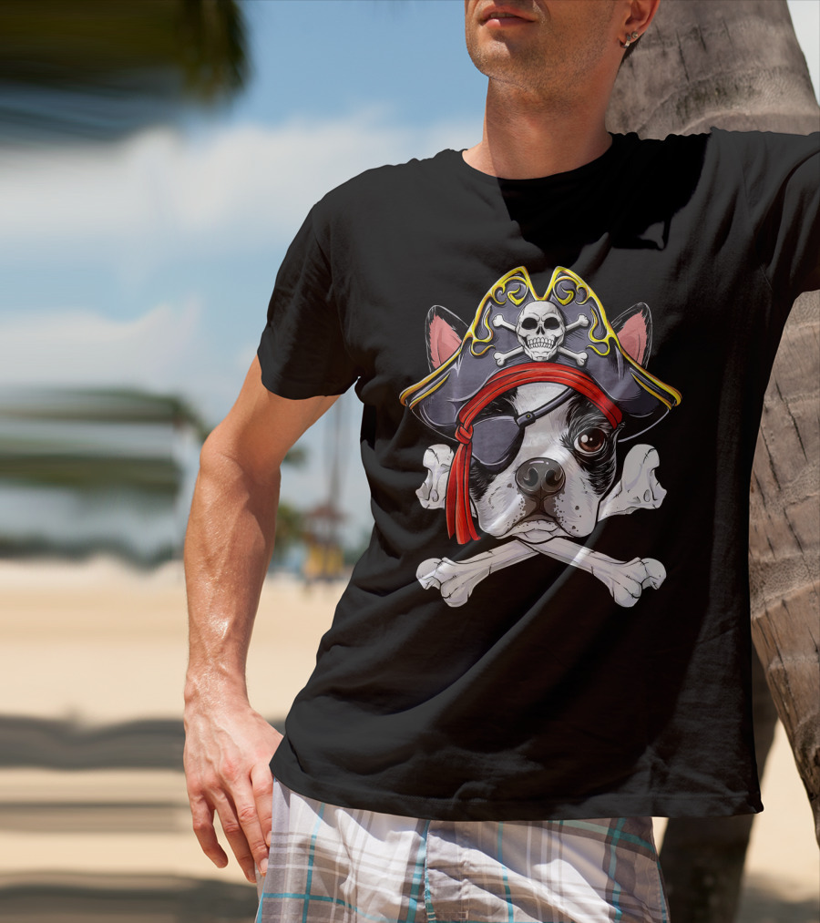 Boston Terrier Pirate Jolly Roger Skull And Crossbones T-Shirt