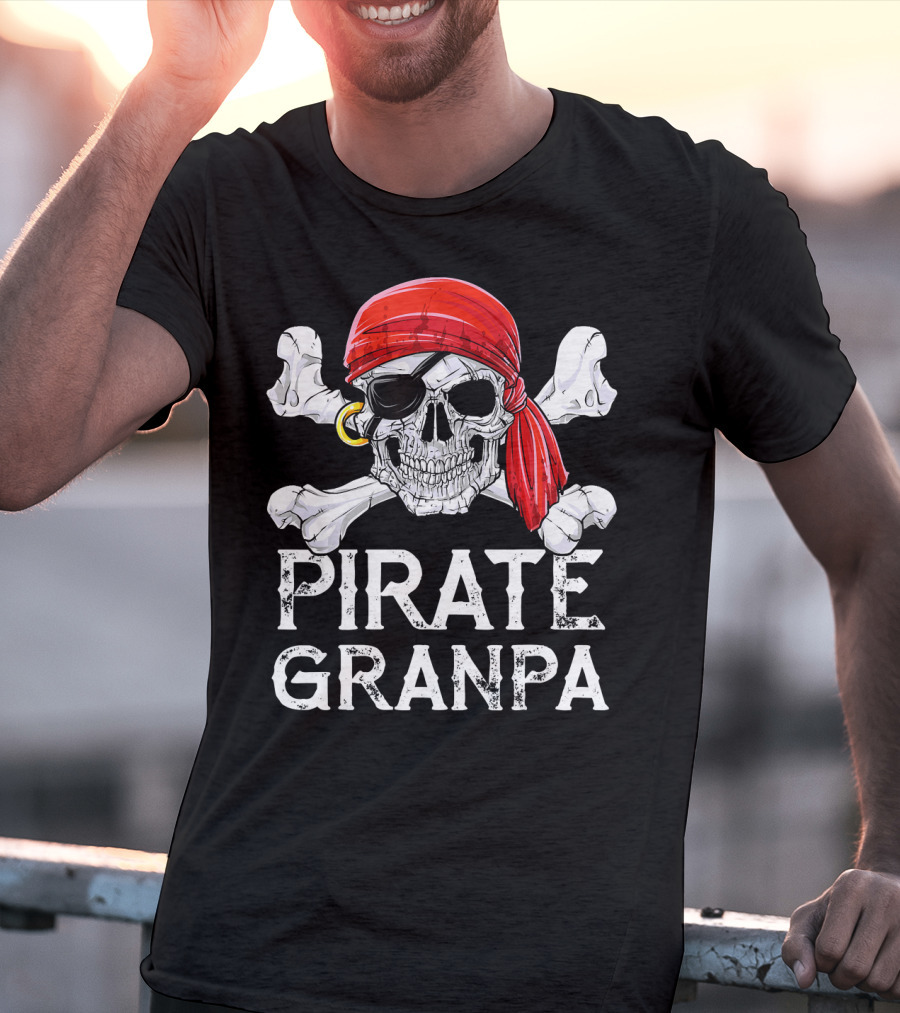 Pirate Granpa Jolly Roger Skull And Crossbones T-Shirt