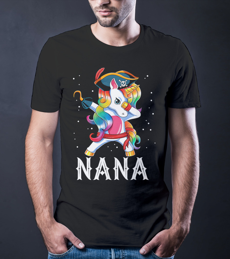 Funny Pirate Dabbing Unicorn Nana T-Shirt