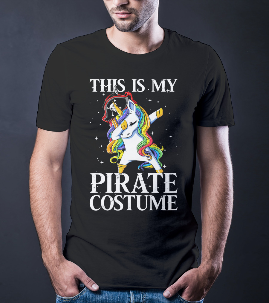 This Is My Pirate Costume Dabbing Unicorn Pirate T-Shirt