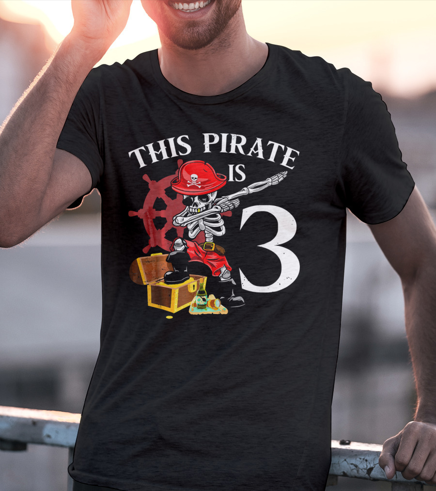 This Pirate Is 3 Funny Dabbing Pirate Birthday T-Shirt