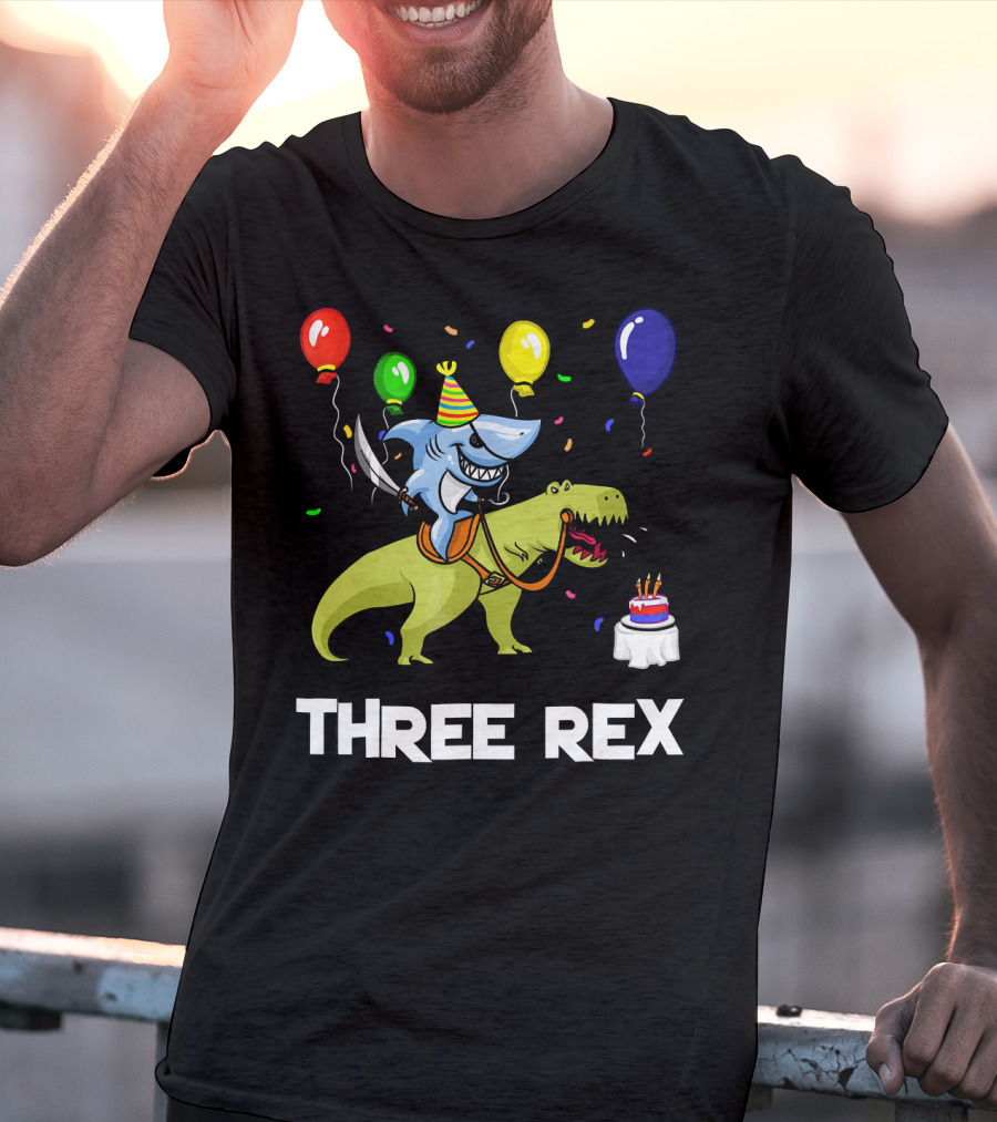 Three Rex Birthday Shark Pirate Riding Dinosaur With Balloons And Cake T-Shirt