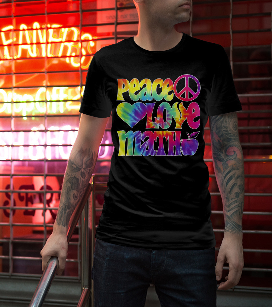 Peace Love Math Teacher Tie-Dye Symbols T-Shirt