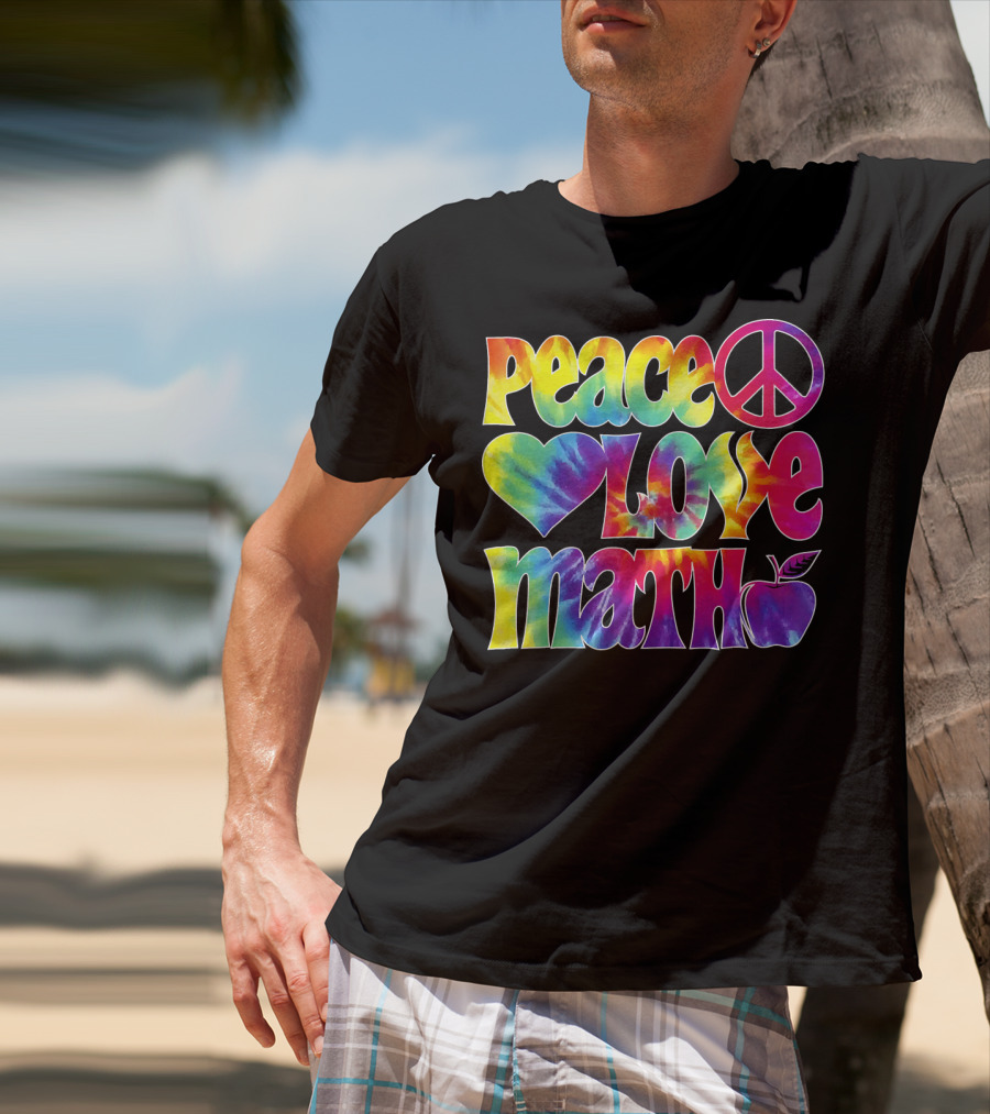 Peace Love Math Teacher Tie-Dye Symbols T-Shirt