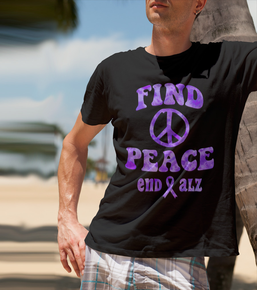 Find Peace End Alz Alzheimer's Walk Hippi T-Shirt