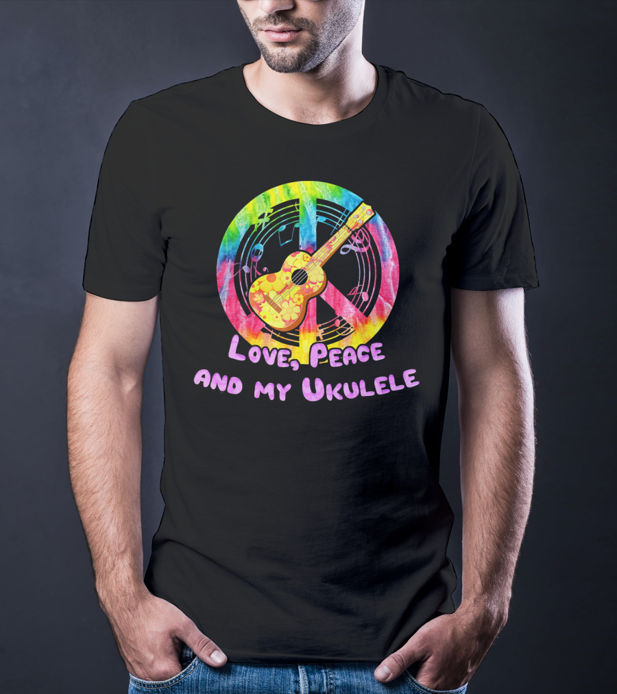 Love Peace And My Ukulele Music Hippi Rainbow Guitar Peace Sign T-Shirt
