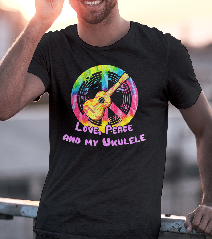 Love Peace And My Ukulele Music Hippi Rainbow Guitar Peace Sign T-Shirt