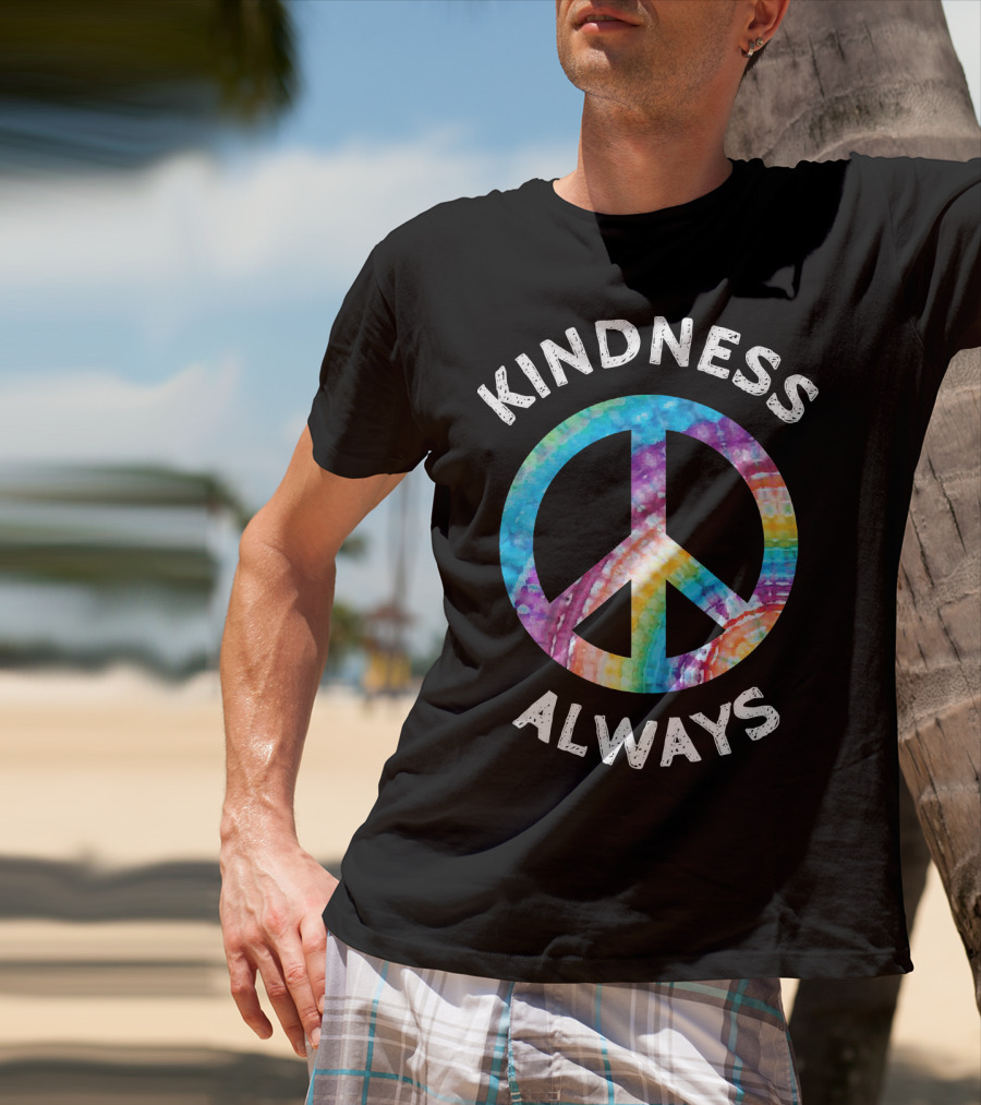Kindness Always Tie Dye Peace Sign T-Shirt
