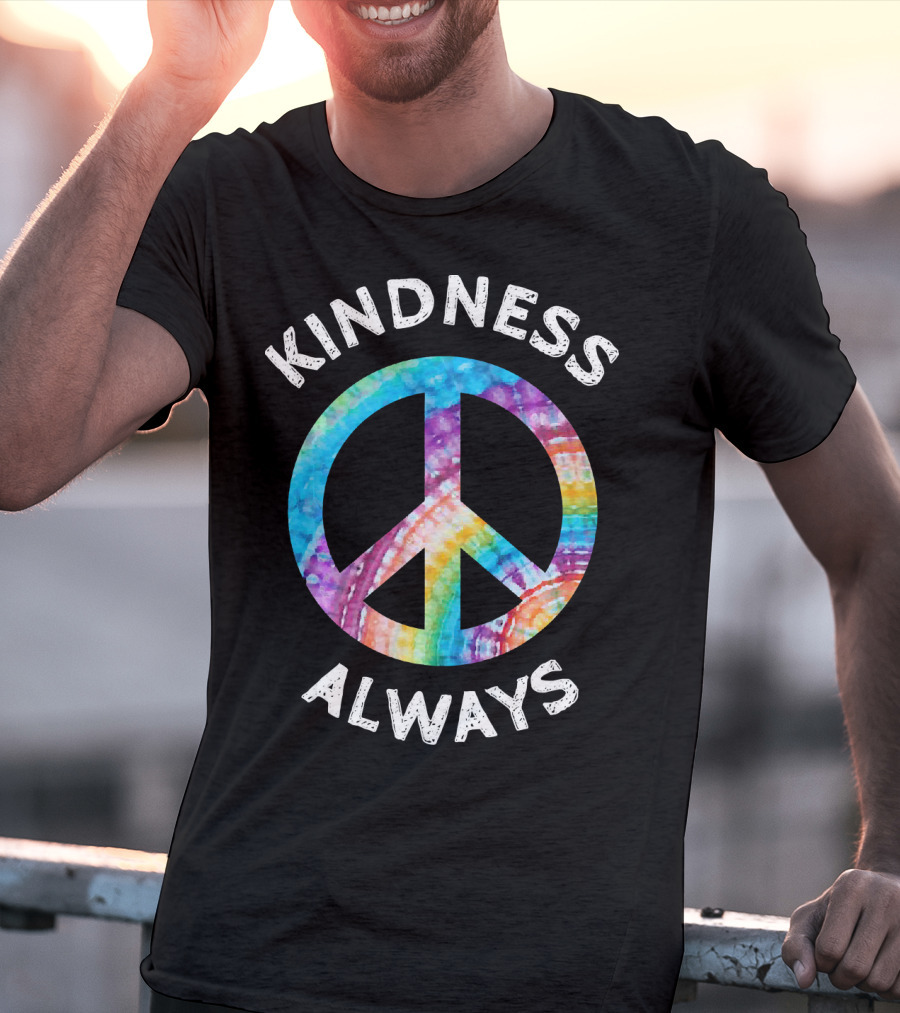 Kindness Always Tie Dye Peace Sign T-Shirt