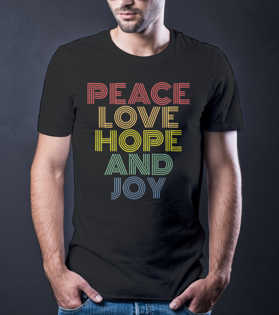 Peace Love Hope And Joy Retro Rainbow Stripes T-Shirt