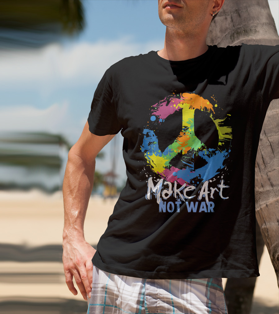 Make Art Not War Peace Symbol Colorful Splatter T-Shirt