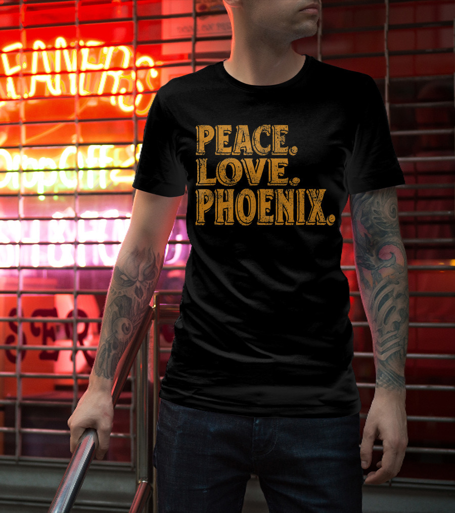 Peace Love Phoenix Retro Vibes Arizona T-Shirt
