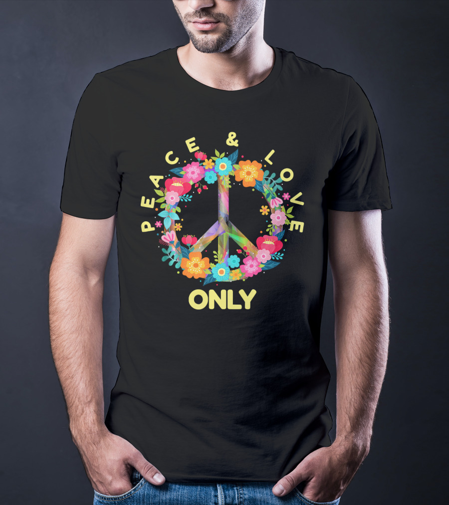 Peace And Love Only Hippie Tie Dye Costume Floral Peace T-Shirt