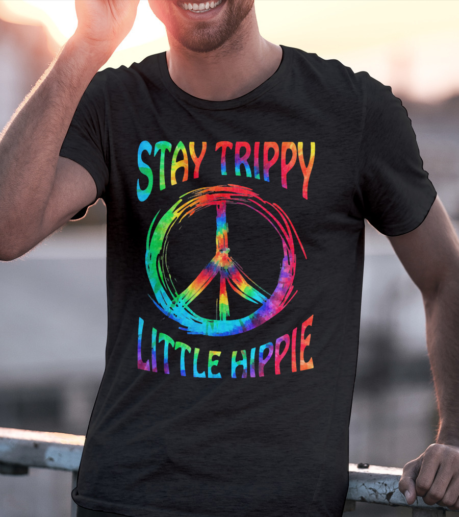 Stay Trippy Little Hippie Peace Day Rainbow Peace T-Shirt