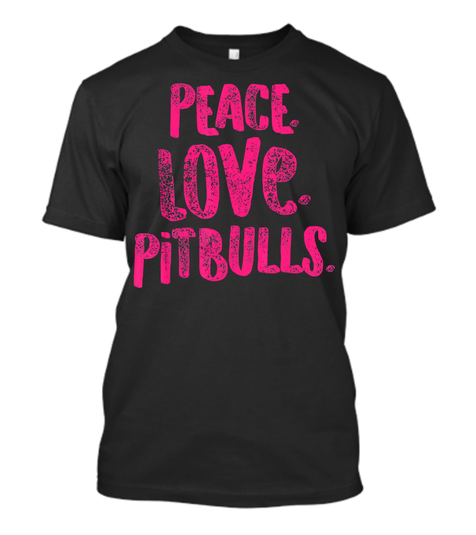 Peace Love Pitbulls T-Shirt