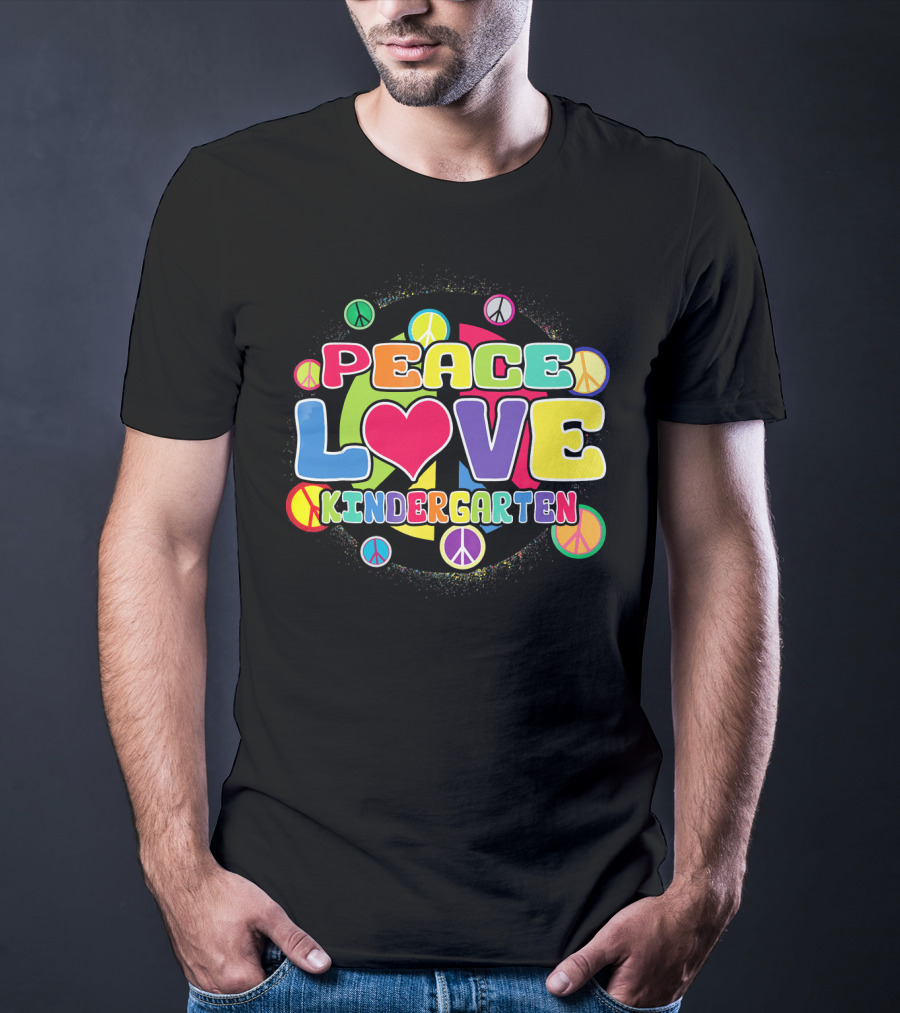 Peace Love Kindergarten Back To School Colorful Peace Signs T-Shirt