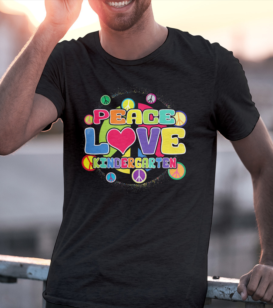 Peace Love Kindergarten Back To School Colorful Peace Signs T-Shirt