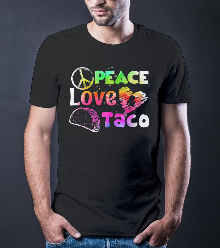 PEACE LOVE TACO Funny Cinco De Mayo Colorful T-Shirt