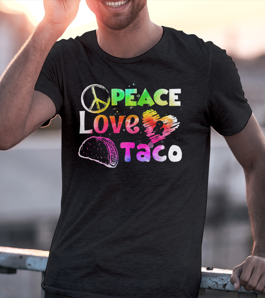 PEACE LOVE TACO Funny Cinco De Mayo Colorful T-Shirt