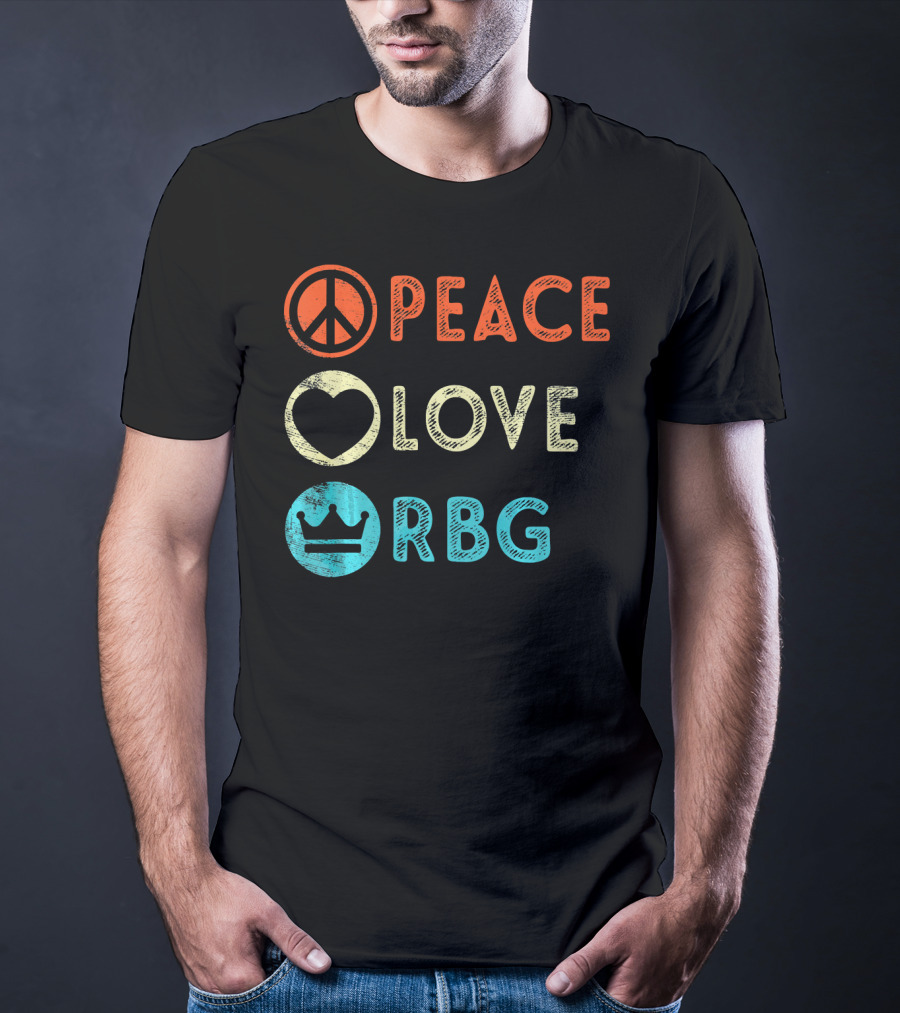 Peace Love RBG Ruth Bader Ginsburg Crown T-Shirt