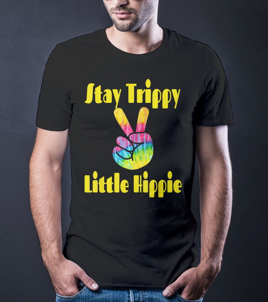 Stay Trippy Little Hippie Tie-Dye Peace Sign Retro T-Shirt