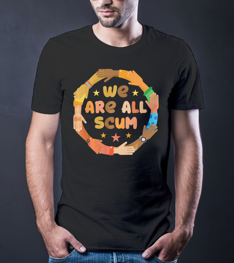 Colorful Unity Circle We Are All Scum Star Arms T-Shirt