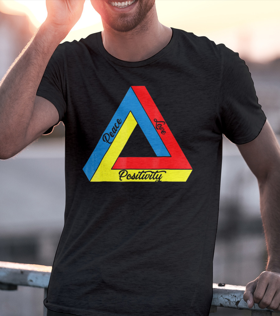 Peace Love Positivity Logic Penrose Triangle T-Shirt