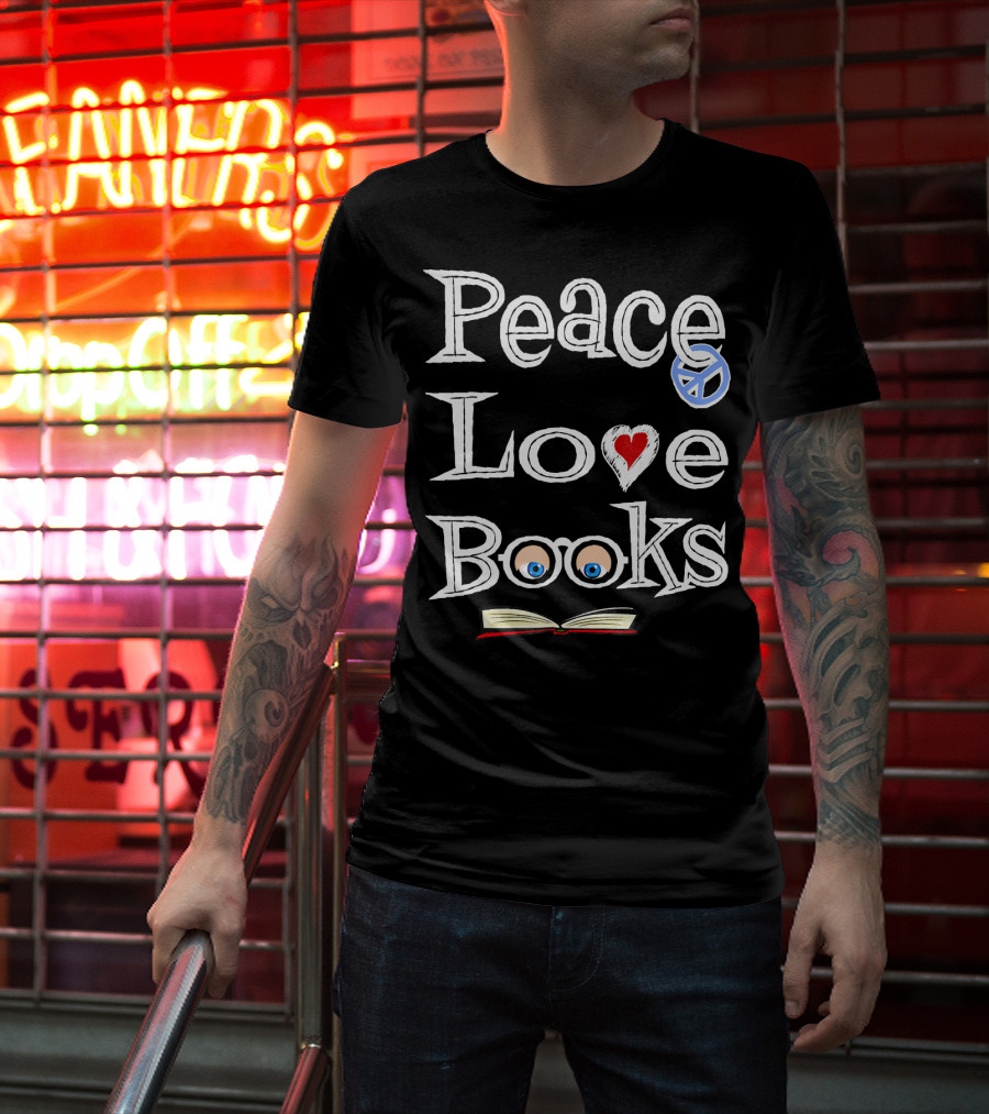 Peace Love Books With Geeky Cute Bookish Vibes T-Shirt