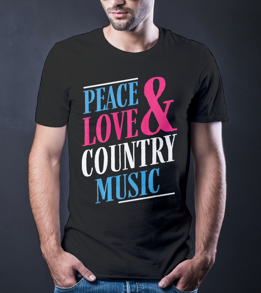 PEACE LOVE And COUNTRY MUSIC GIRL T-Shirt