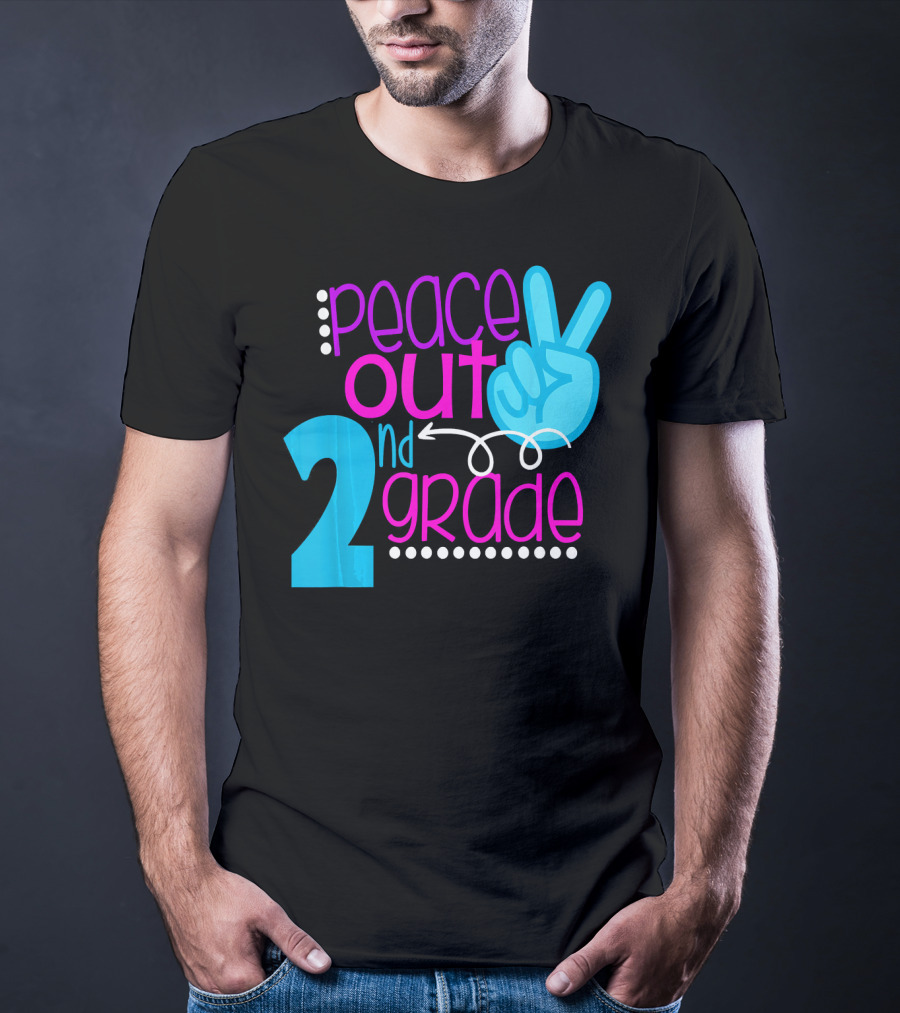 Peace Out 2nd Grade First Day Of School T-Shirt