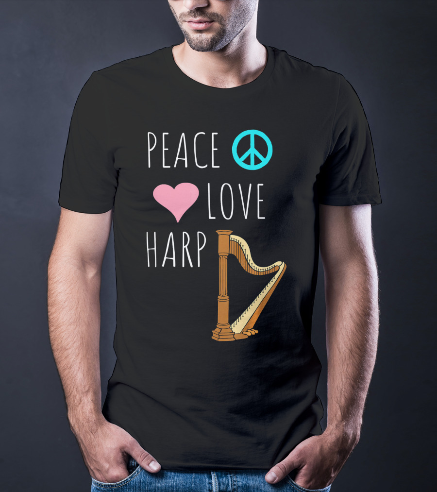 Peace Love Harp Player Musician Harpist T-Shirt