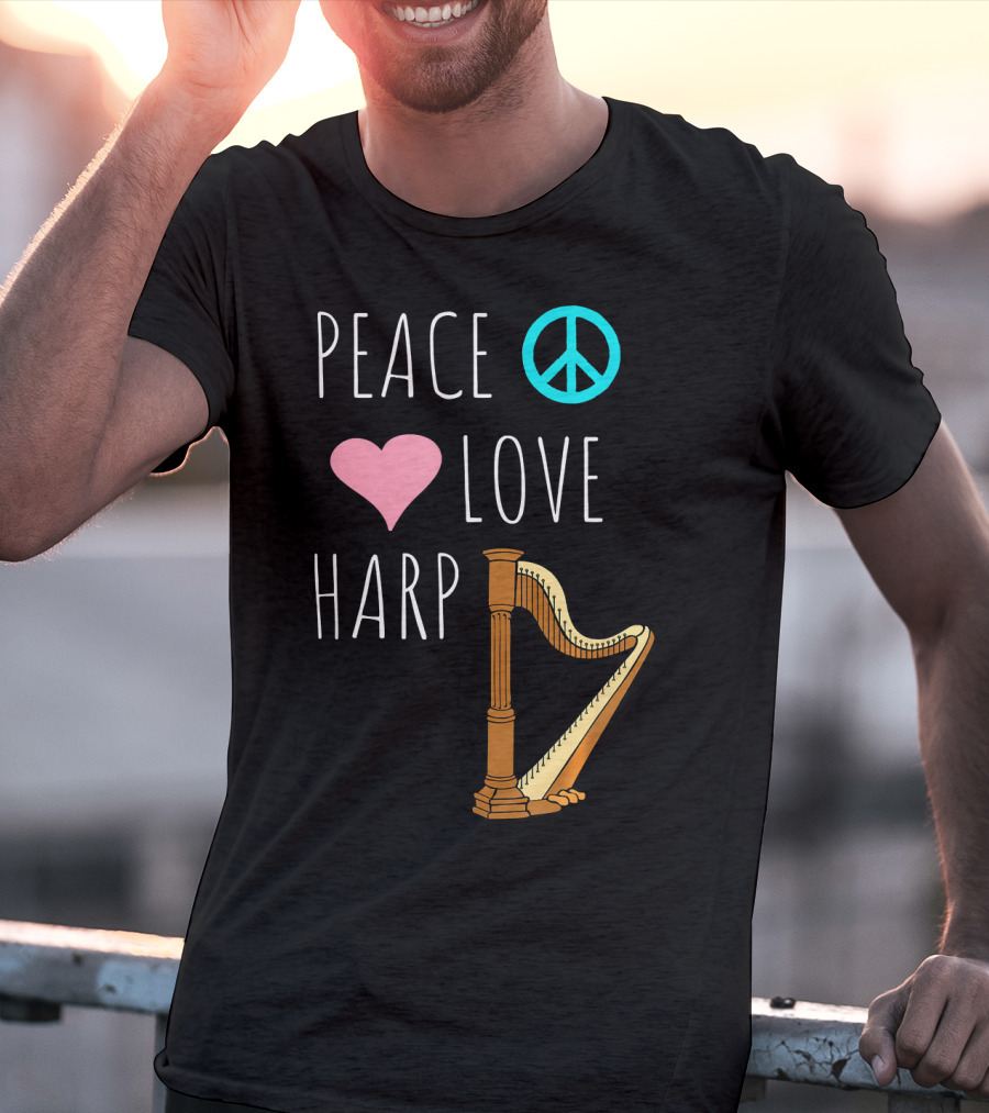 Peace Love Harp Player Musician Harpist T-Shirt