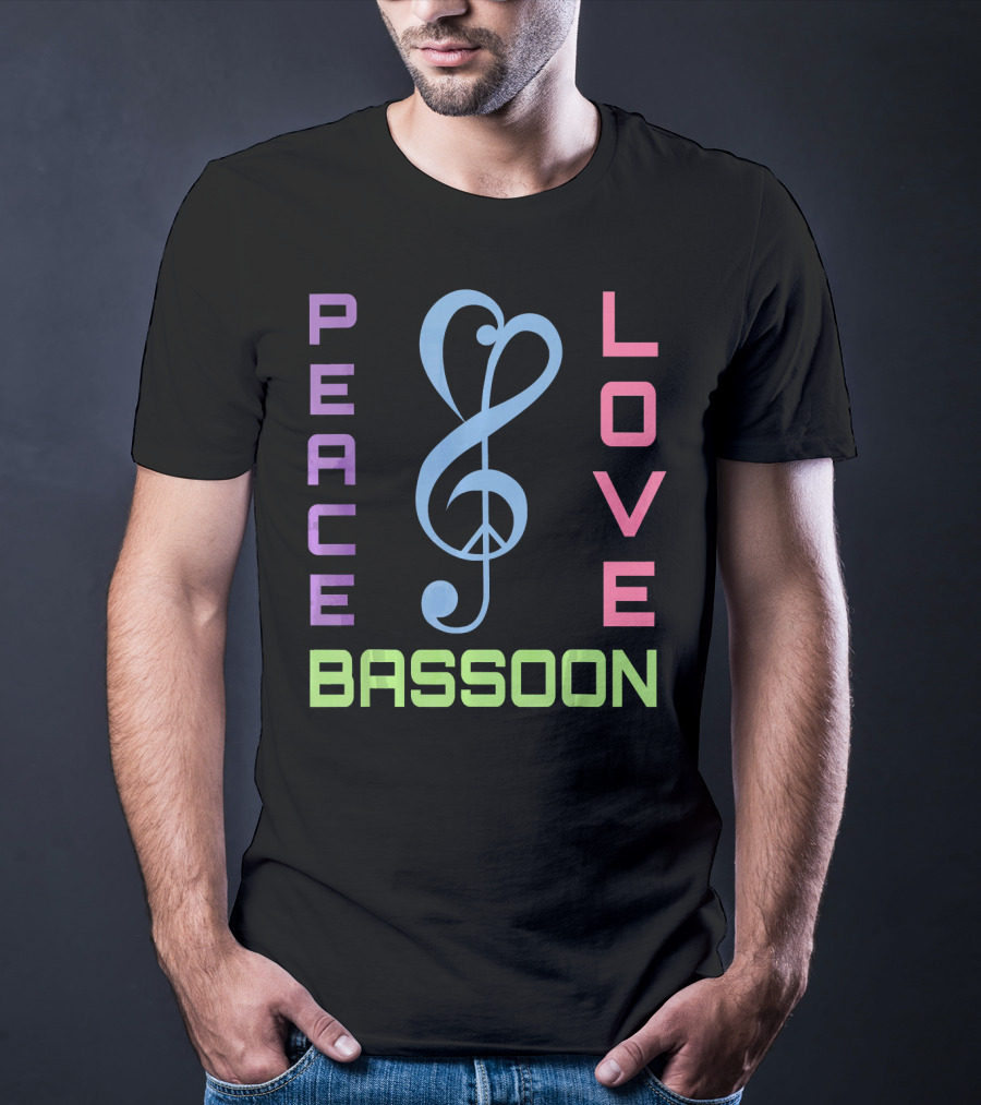 Peace Love Bassoon Music T-Shirt